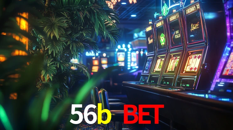 Live Casino 56b bet