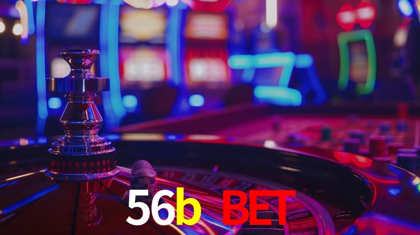 56b bet