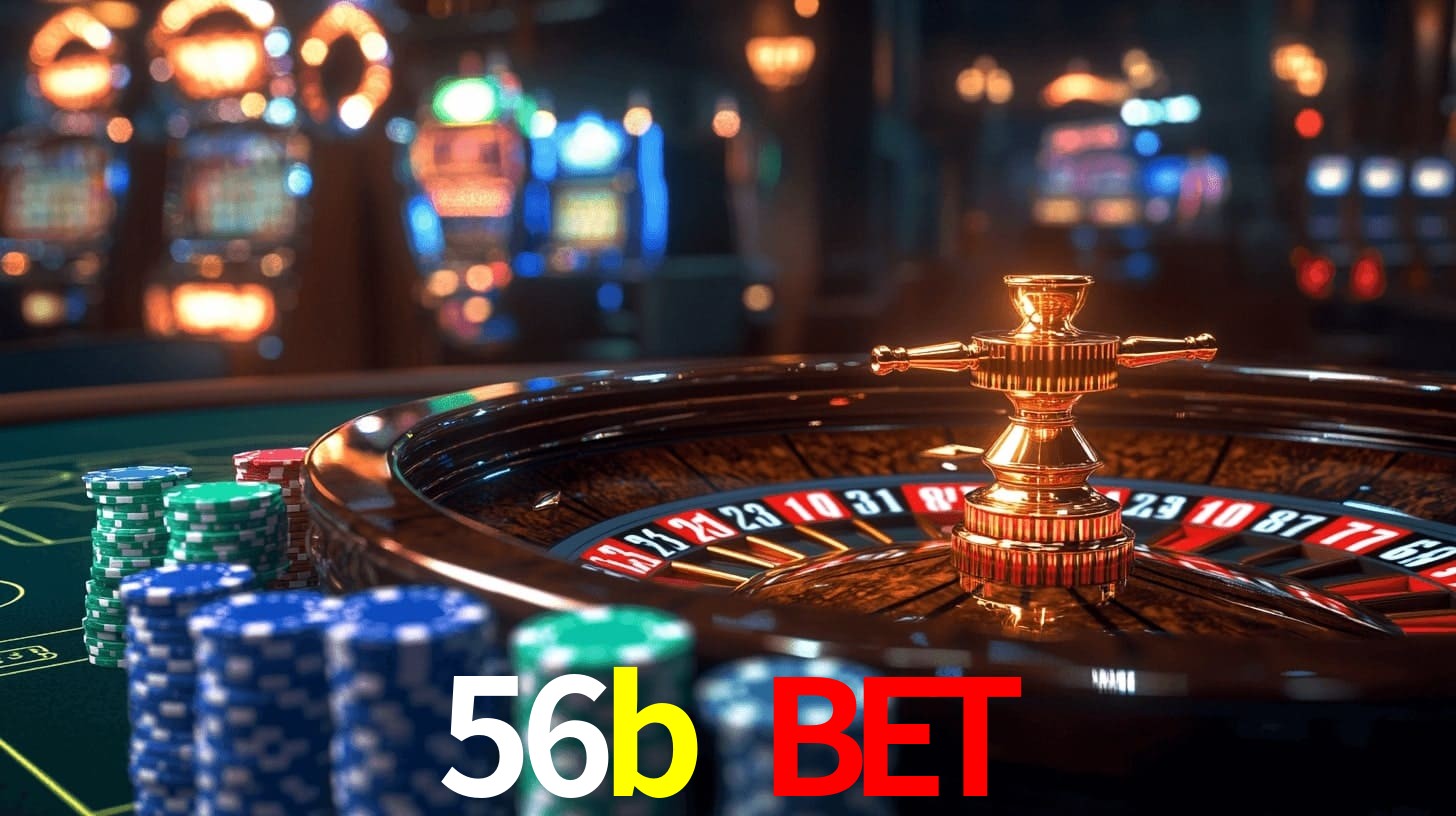 Sinta a adrenalina dos jogos de cassino com 56b bet