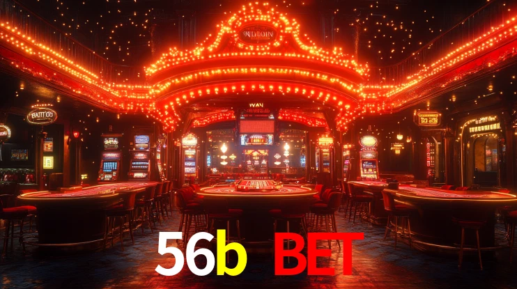 56b bet,56b.com
