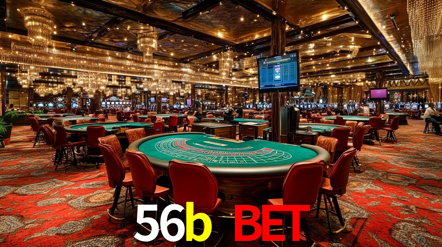56b bet: Seu Cassino Premiado com Pagamentos Rápidos